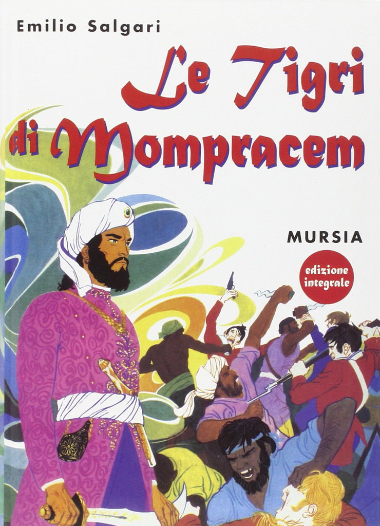 Salgari E.: Le Tigri di Mompracem (1900)