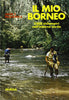 Palkiewicz J.E.: Il mio Borneo