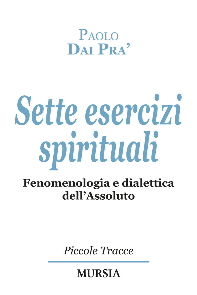 Paolo Dai Pra’: Sette esercizi spirituali