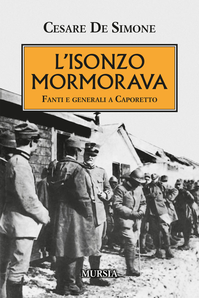 De Simone Cesare: L'Isonzo mormorava