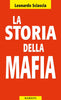 Sciascia L.: La storia della mafia
