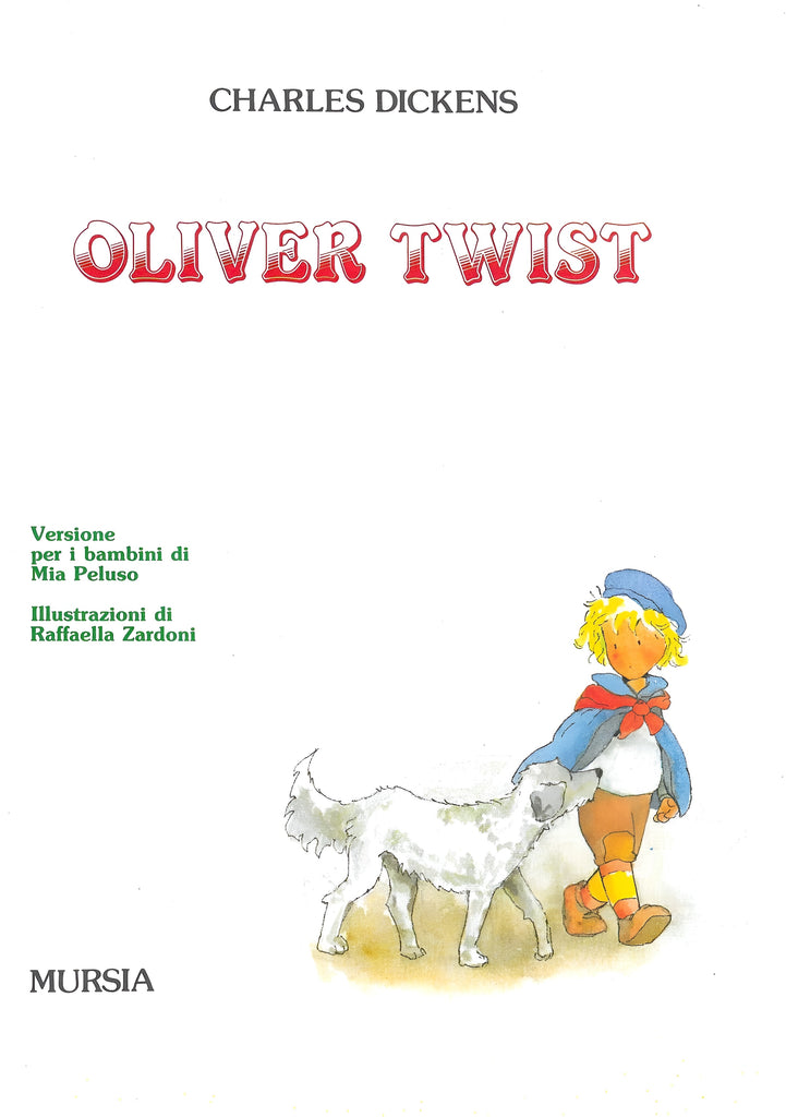 Dickens Ch.: Oliver Twist
