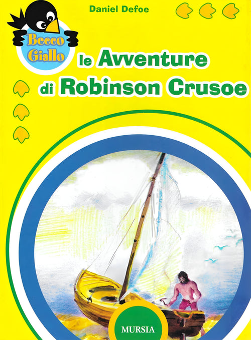 Defoe D.: Le avventure di Robinson Crusoe