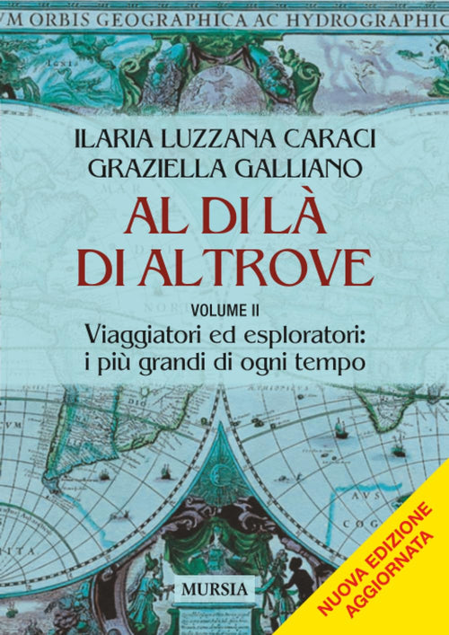 Ilaria Luzzana Caraci: Al di là di altrove Volume 2 (Nuova edizione 2024)