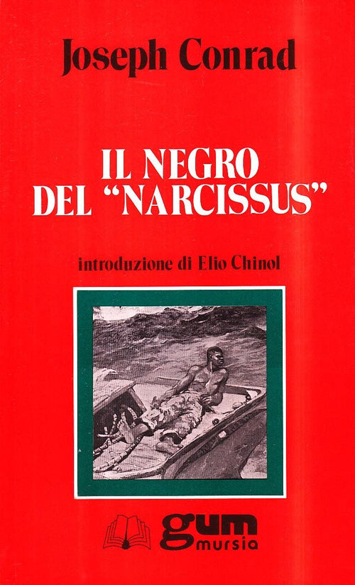 Conrad Joseph: Il negro del Narcissus (introduzione di Chinol E.)