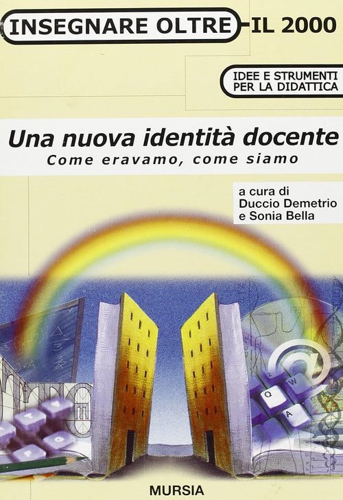 Una nuova identità docente  (Bella S.-Demetrio D.)