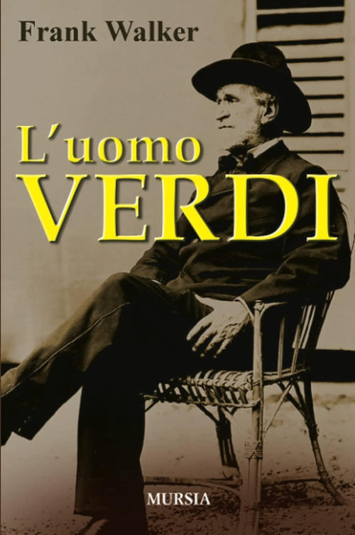Walker Frank: L'uomo Verdi