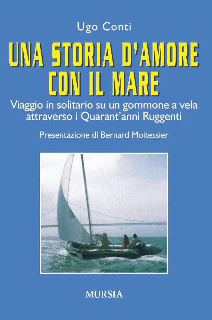 Conti U.: Una storia d'amore con il mare