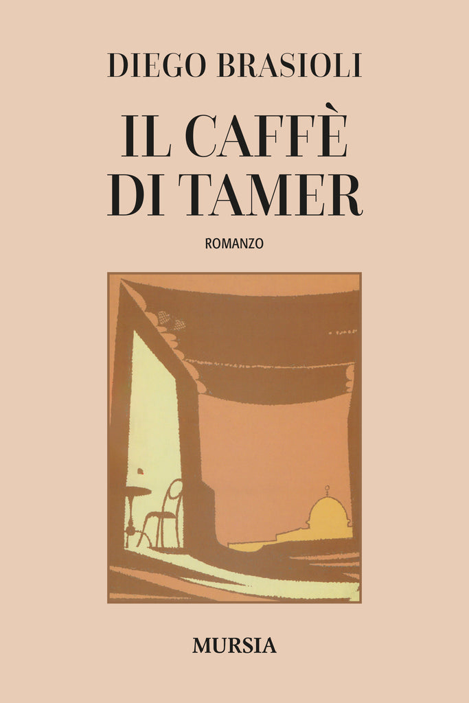Brasioli Diego: Il caffè di Tamer