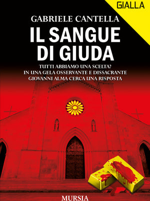Gabriele Cantella: Il sangue di Giuda