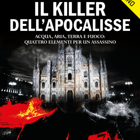 Fabrizio Carcano: Il killer dell'Apocalisse