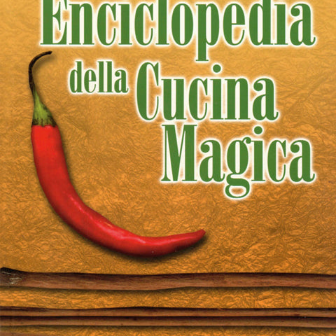Cunningham S.: Enciclopedia della cucina magica