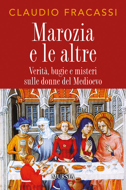 Claudio Fracassi: Marozia e le altre