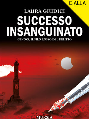 Laura Giudici: Successo insanguinato