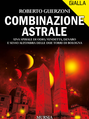 Roberto Guerzoni: Combinazione astrale