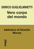 Enrico Guglielminetti: Vero corpo del mondo