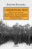 Antonio Leggiero: I gerarchi del Duce