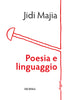 Jidi Majia: Poesia e linguaggio