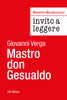 Massimo Mezzanzanica: Invito a leggere Mastro don Gesualdo di Giovanni Verga