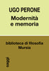 Ugo Perone: Modernità e memoria