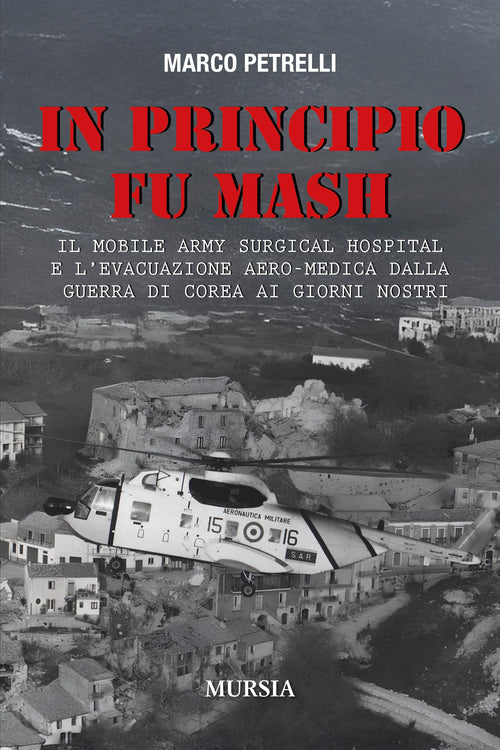 Marco Petrelli: In principio fu MASH