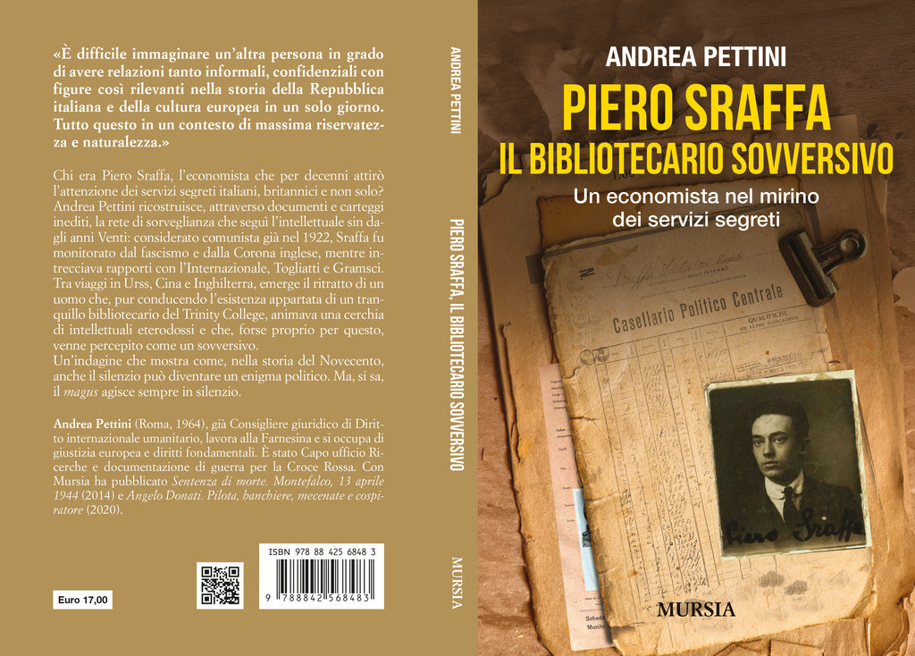Andrea Pettini: Piero Sraffa, il bibliotecario sovversivo. Un economista nel mirino dei servizi segreti