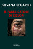 Silvana Segapeli: Il fabbricatore di Ciclopi
