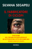 Silvana Segapeli: Il fabbricatore di Ciclopi