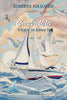 Roberto Soldatini: Carpathia. Vivere in barca II