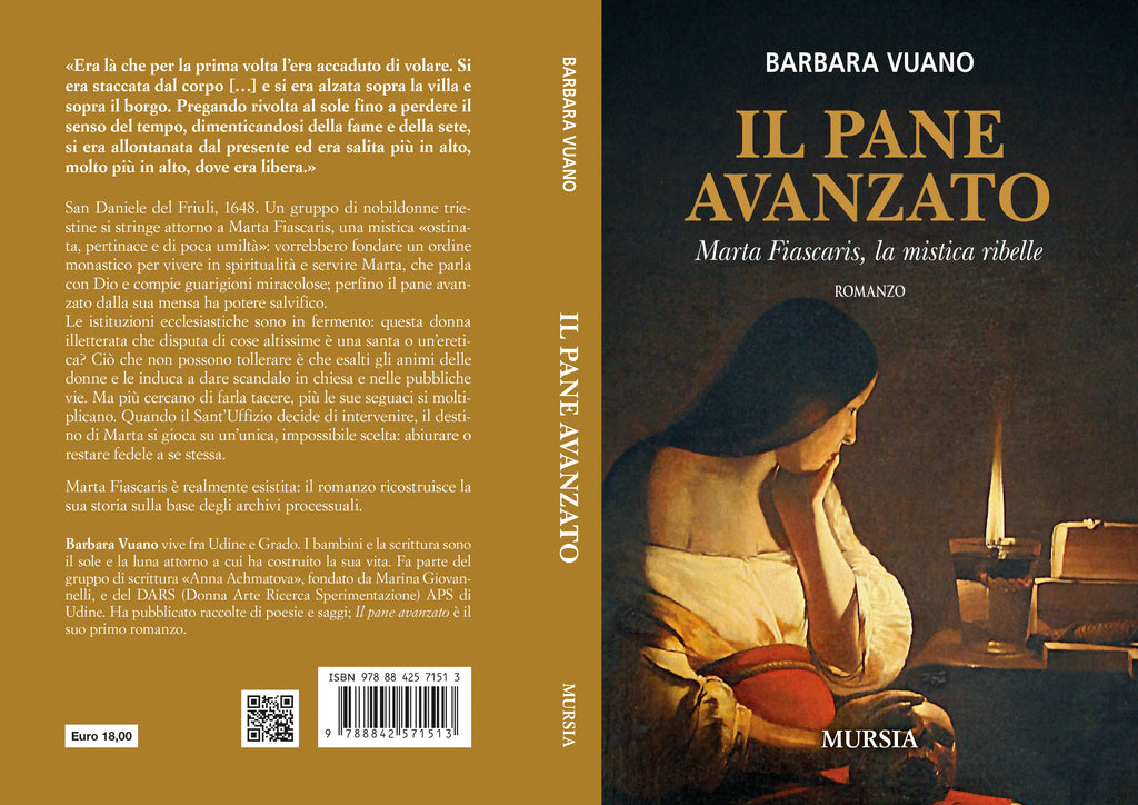 Vuano Barbara: Il pane avanzato. Marta Fiascaris, la mistica ribelle