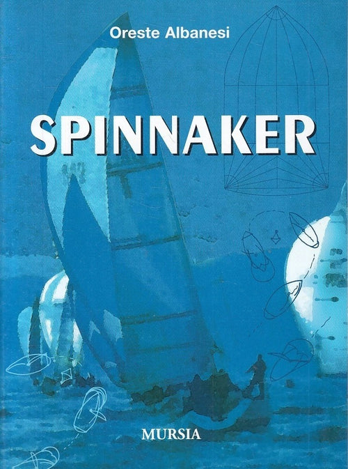 Albanesi O.: Lo spinnaker