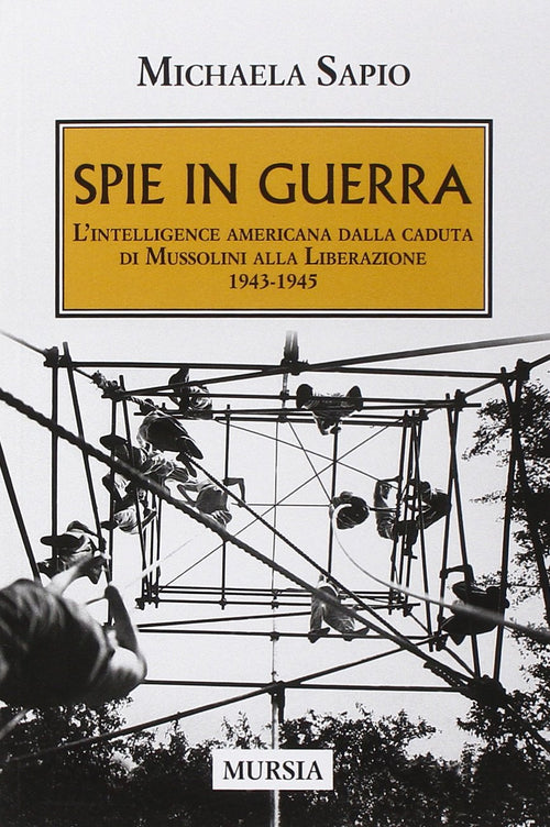 Sapio M.: Spie in guerra