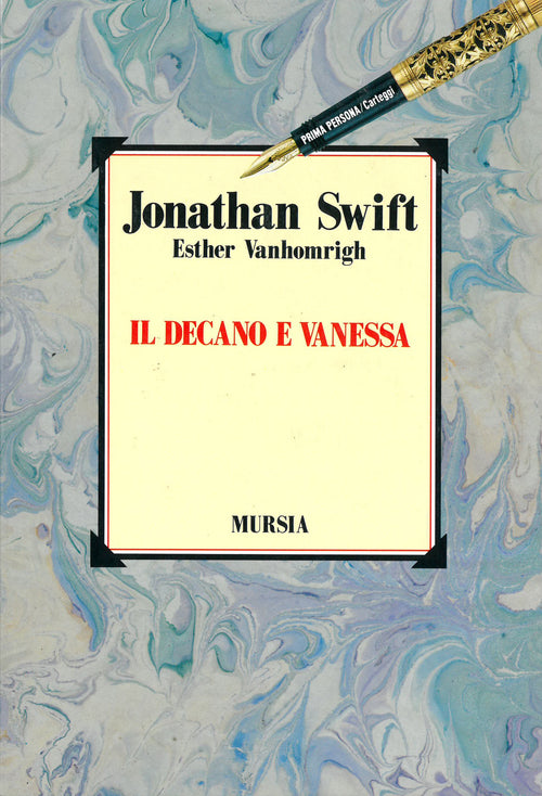 Swift J.-Vanhomrigh E.: Il decano e Vanessa