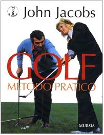 Jacobs J.: Golf-Metodo pratico