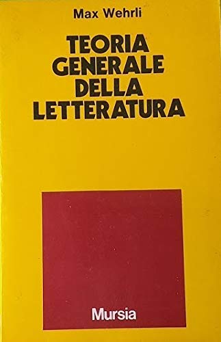 Wehrli M.: Teoria generale della letteratura