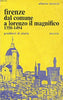 Tenenti A.: Firenze dal Comune a Lorenzo il Magnifico