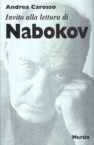 Invito alla lettura di Nabokov   (di Carosso A.)