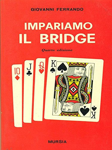 Ferrando G.: Impariamo il bridge