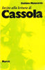 Invito alla lettura di Cassola   (di Manacorda G.)