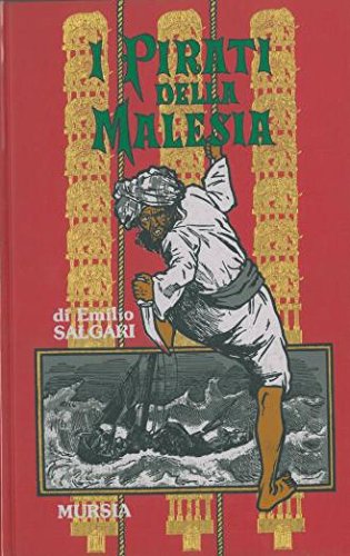 Salgari E.: I pirati della Malesia