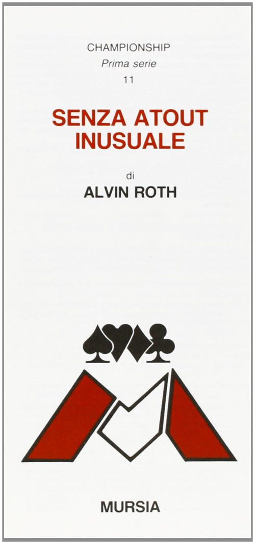 Roth A.: Senza Atout inusuale
