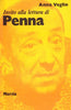 Invito alla lettura di Penna   (di Vaglio A.)