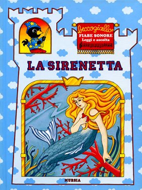 La sirenetta (con audiocassetta)