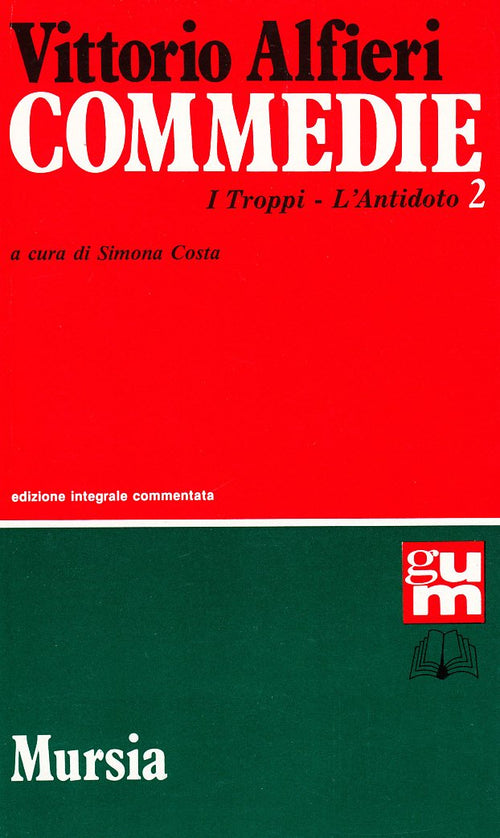 Alfieri V.: Commedie 2  ( Costa S.)