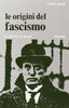 Paris R.: Le origini del fascismo