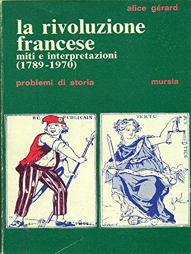 Gerard A.: La rivoluzione francese