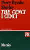 Shelley P.B.: The Cenci (edizione bilingue)  ( Gori S.)