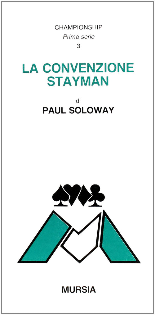 Soloway P.: La convenzione Stayman