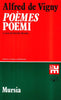 De Vigny A.: Poems (edizione bilingue)  ( Monda D.)