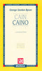 Byron G.G.: Caino.(edizione bilingue)  ( Anessi L.)